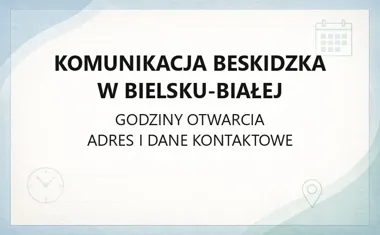 Komunikacja Beskidzka w Bielsku - Białej - kontakt, godziny, informacje